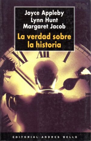 La verdad sobre la historia.