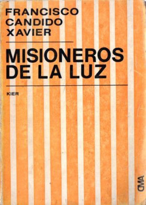 Misioneros de luz.