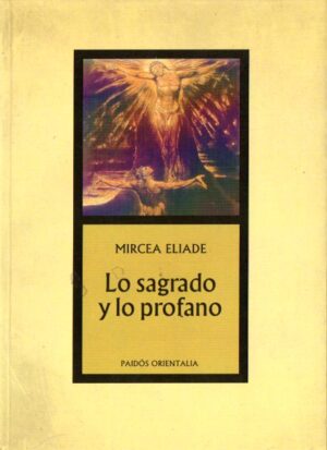 Lo sagrado y lo profano.