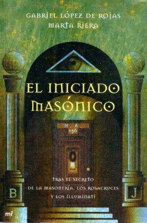El iniciado masónico.