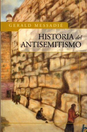 Historia del antisemitismo.