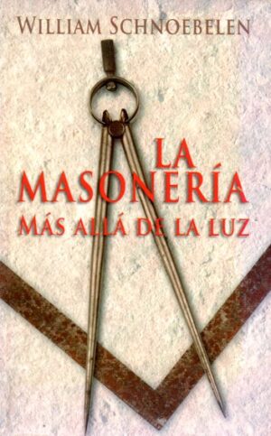 La masonería más allá de la luz.
