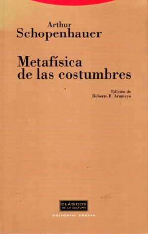 Metafísica de las costumbres.