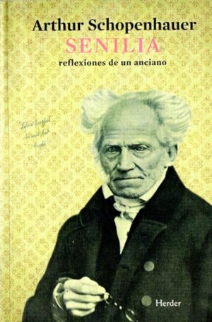 Senilia. Reflexiones de un anciano.