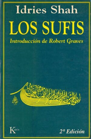Los Sufis. Introducción de Robert Graves.