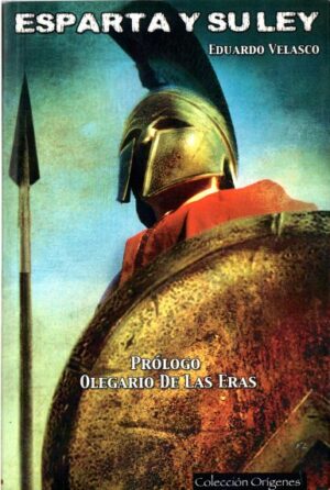 Esparta y su ley.