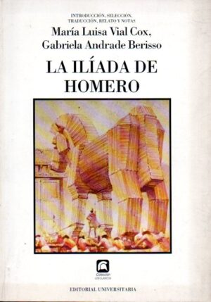 La Íliada de Homero.