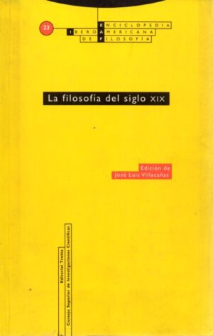La filosofía del siglo XIX.