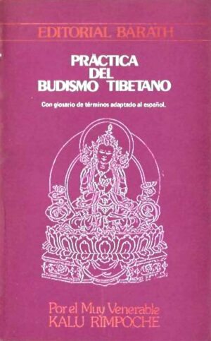 Práctica del budismo Tibetano.
