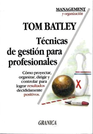 Técnicas de gestión para profesionales.