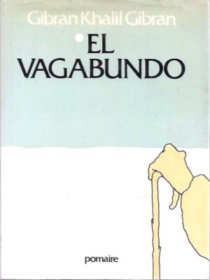 El vagabundo.