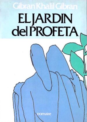 El jardin del profeta.