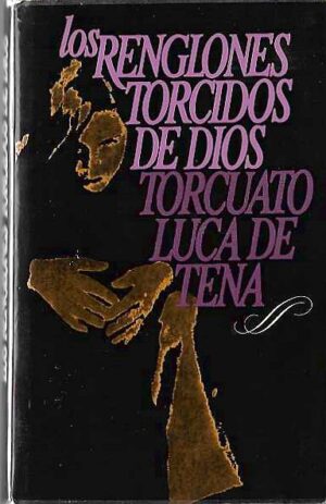 Los renglones torcidos de Dios.