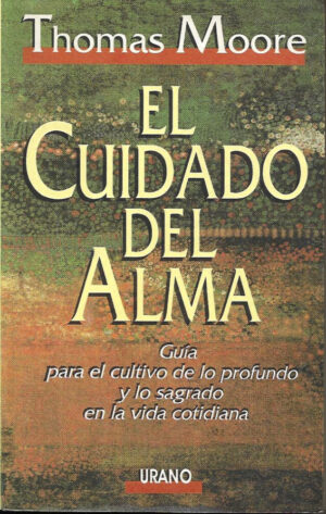 El cuidado del alma.
